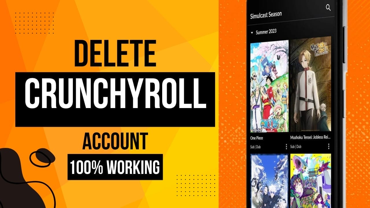 How to Delete Your Crunchyroll Account: A Step-by-Step Guide